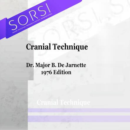 1976 SACRO Occipital Technique by Dr De Jarnette